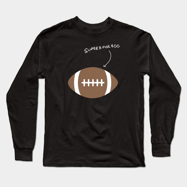 Superbowl Egg Long Sleeve T-Shirt by DesignCat